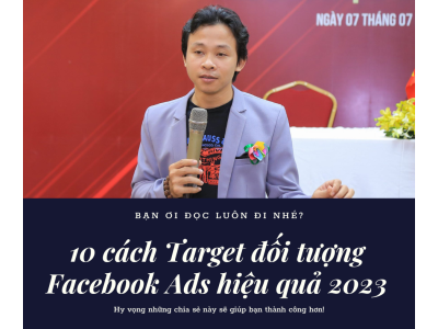 10 cách Target đối tượng Facebook Ads hiệu quả 2023